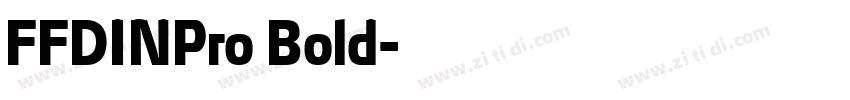 FFDINPro Bold字体转换